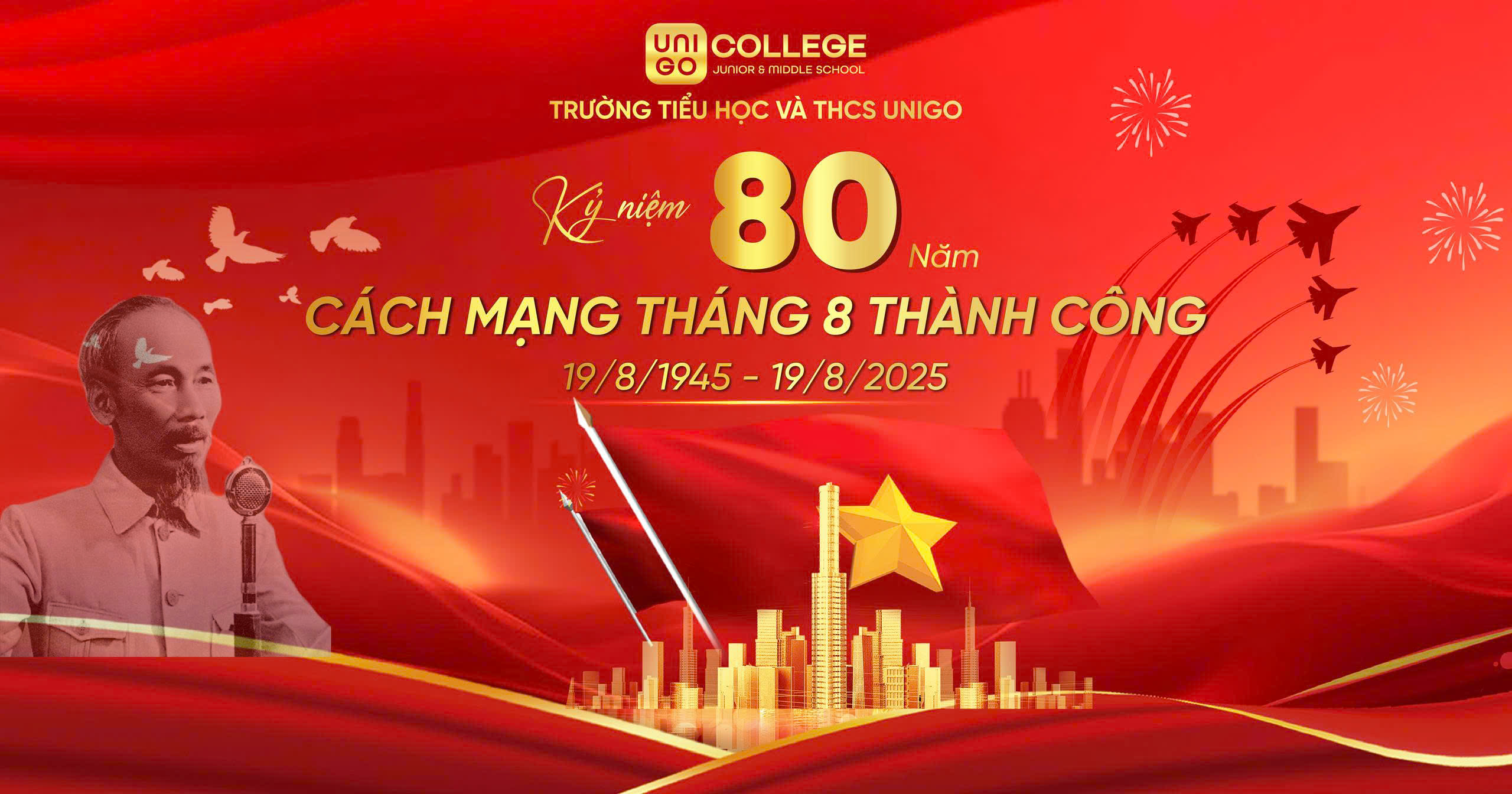 KỶ NIỆM 80 NĂM CÁCH MẠNG THÁNG TÁM THÀNH CÔNG (19/8/1945 - 19/8/2025) 